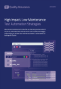 High Impact, Low Maintenance: Test Automation Strategies